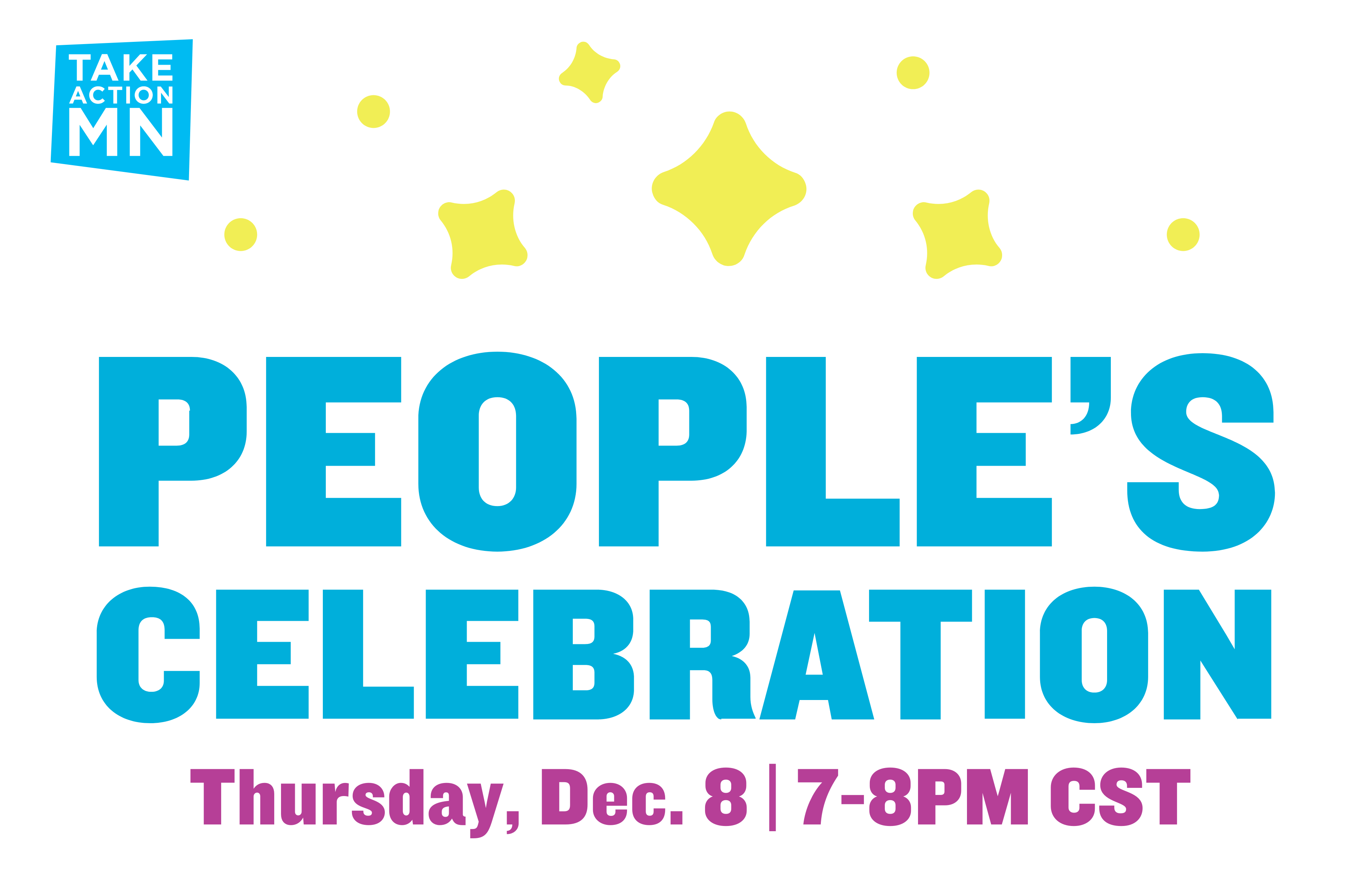 Graphic image: White background with yellow sparkles and the TakeAction Minnesota logo. Light blue text says "People's Celebration," with "Thursday, Dec. 8 | 7-8pm CST in purple text.