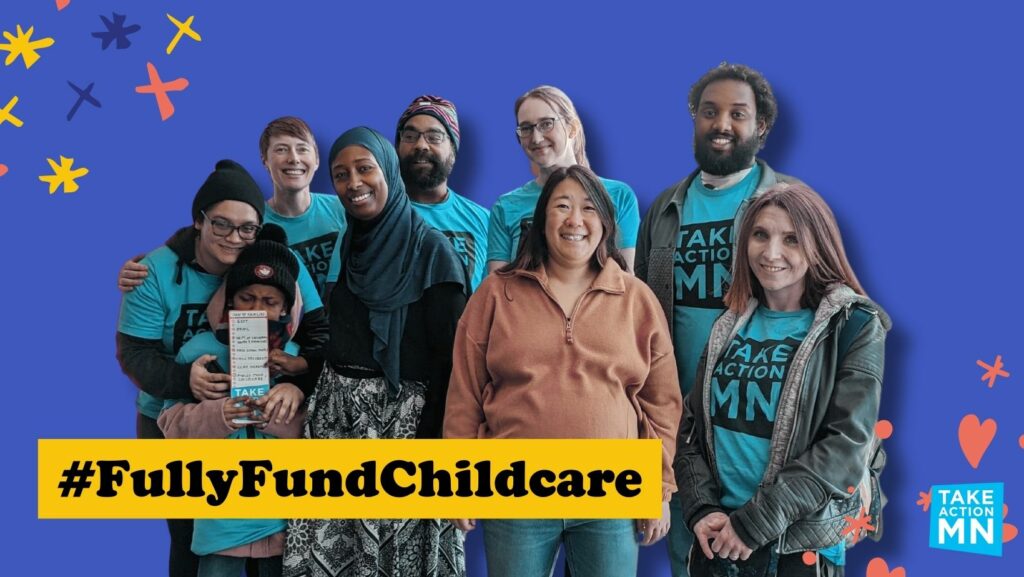 takeaction mn parent and caregiver team with the hashtag "fully fund childcare."